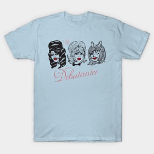 The Debutantes T-Shirt